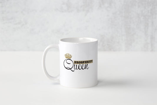 Prosperity Queen Mug